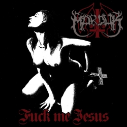 MARDUK - Fuck Me Jesus (CD)